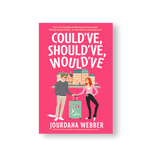 (PREORDER) Signed -Could've, Should've, Would've